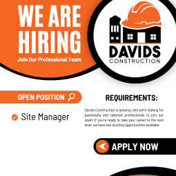 Hiring Site Manager for Davids Construction